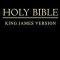 Cover Art for B085BPYC5R, Bible: Holy Bible King James Version: Old and New Testaments (KJV) Annotated by The Bible