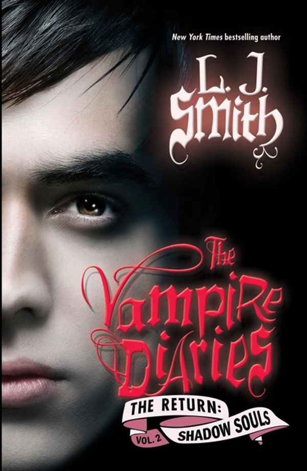 Cover Art for 9780061720819, The Vampire Diaries: The Return: Shadow Souls by L. J. Smith