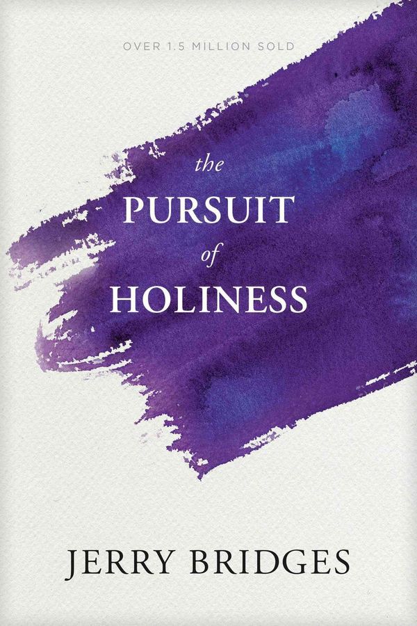 Cover Art for 9781631466397, The Pursuit of Holiness, with Study Guide by Jerry Bridges