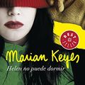 Cover Art for 9788490327678, Helen no puede dormir / The Mistery of Mercy Close (Spanish Edition) by Marian Keyes