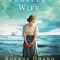 Cover Art for B075Y3ZKTY, The Pearler's Wife by Roxane Dhand