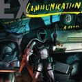 Cover Art for 9781480564077, Ex-Communication by Peter Clines