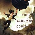 Cover Art for 9781606866078, The Girl Who Could Fly by Victoria Forester