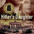 Cover Art for 9780730491941, Hitler's Daughter by Jackie French