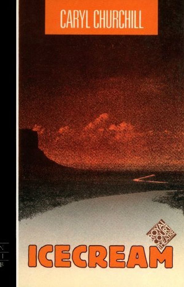 Cover Art for B01K0SZJVG, Icecream (NHB Modern Plays) by Caryl Churchill (1989-04-27) by Caryl Churchill
