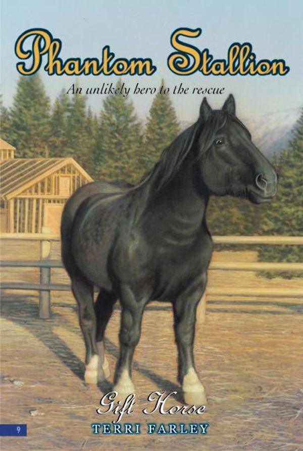 Cover Art for 9780061889158, Phantom Stallion #9: Gift Horse by Terri Farley