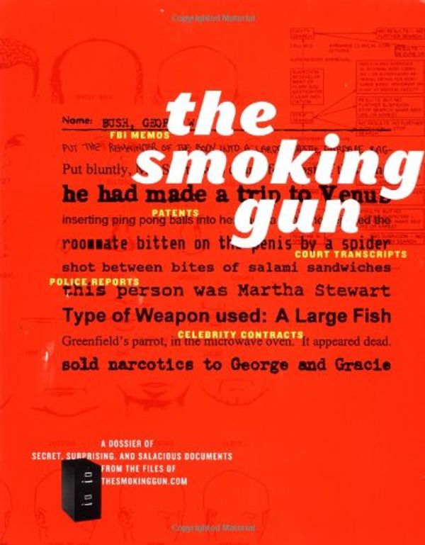 Cover Art for 9780316611107, The Smoking Gun by William Bastone