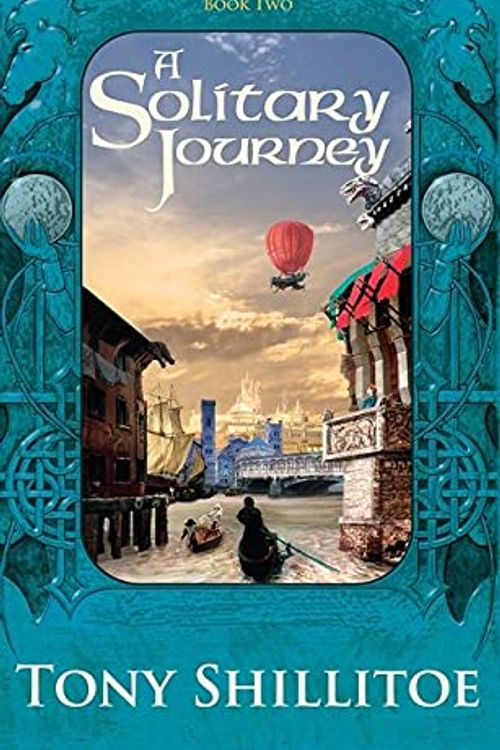 Cover Art for 9780732281724, A Solitary Journey by Tony Shillitoe