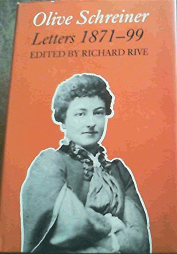 Cover Art for 9780864860644, Olive Schreiner by Richard Rive