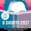 Cover Art for 9780008259198, Six Shorts 2017: The finalists for the 2017 Sunday Times EFG Short Story Award by Kathleen Alcott