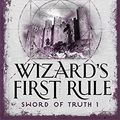 Cover Art for 9781473217782, Wizard's First RuleThe Sword of Truth by Terry Goodkind