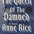 Cover Art for 9780345419620, The Queen of the Damned (Vampire Chronicles) by Anne Rice