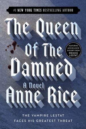 Cover Art for 9780345419620, The Queen of the Damned (Vampire Chronicles) by Anne Rice