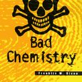 Cover Art for 9780671773489, Bad Chemistry by Franklin W. Dixon