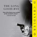Cover Art for 9780241954362, The Long Good-bye by Raymond Chandler