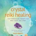 Cover Art for 9781782498575, Crystal Reiki Healing by Philip Permutt