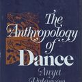Cover Art for 9780253307521, The Anthropology of Dance by Anya Peterson Royce