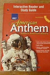 Cover Art for 9780030778834, American Anthem, Modern American History, California Edition (Interactive Reader and Study Guide) by Rinehart and Winston Holt
