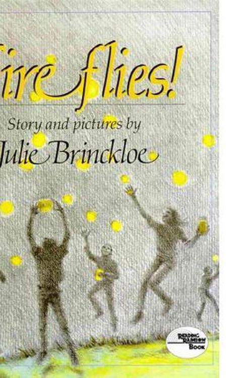 Cover Art for 9780812445572, Fireflies! by Julie Brinckloe