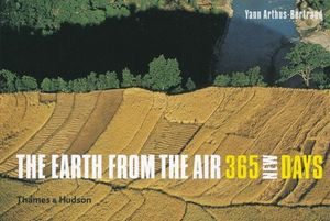 Cover Art for 9780500543382, The Earth from the Air by Yann Arthus-Bertrand