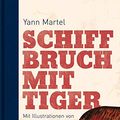 Cover Art for 9783100478276, Schiffbruch mit Tiger by Yann Martel