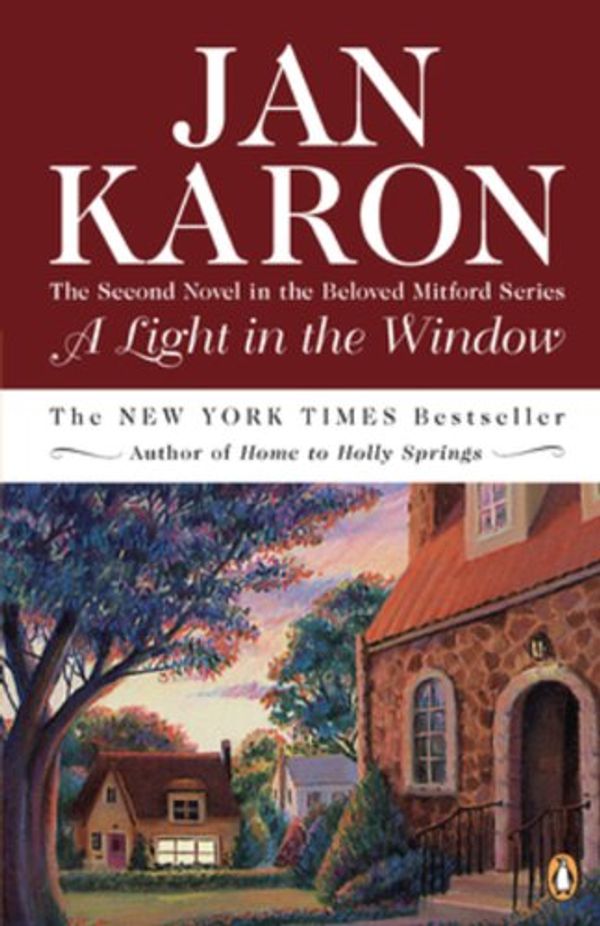 Cover Art for 9780143035046, A Light in the Window (The Mitford Years, Book 2) by Jan Karon