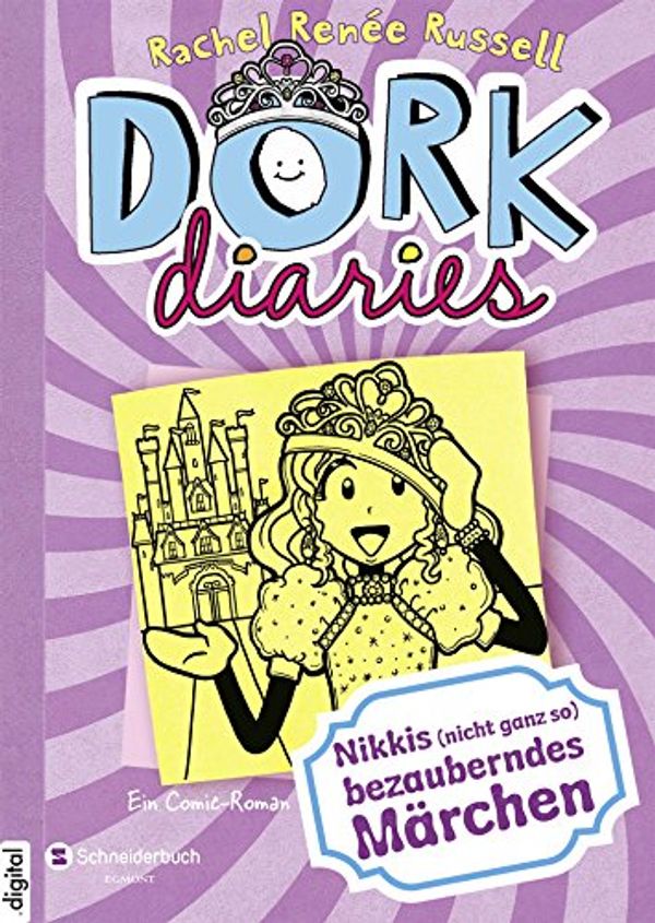 Cover Art for B00P35OTOU, DORK Diaries, Band 08: Nikkis (nicht ganz so) bezauberndes Märchen (German Edition) by Rachel Renée Russell