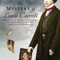 Cover Art for 9781429968393, The Mystery of Lewis Carroll by Jenny Woolf