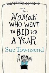 Cover Art for 9780718157166, The Woman Who Went to Bed for a Year by Townsend Sue