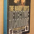 Cover Art for 9780001600683, Hardy Boys Detective Handbook (Hardy boys / Franklin W Dixon) by Franklin W. Dixon