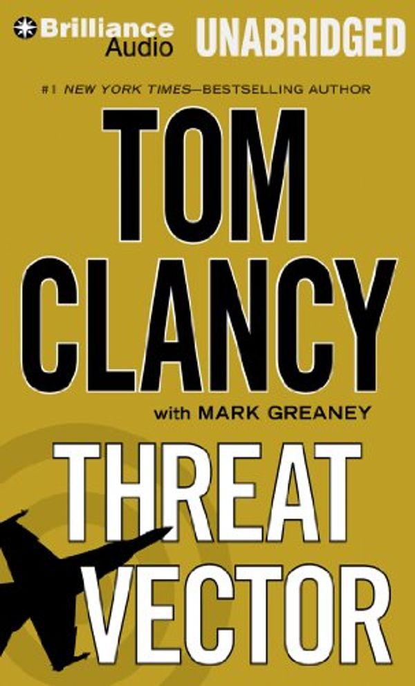 Cover Art for 9781469273778, Threat Vector by Tom Clancy