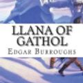 Cover Art for 9781722051181, Llana of Gathol by Edgar Rice Burroughs