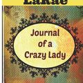 Cover Art for 9781491217672, Journal of a Crazy Lady by LaRae Parry