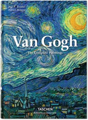 Cover Art for 9783836557153, Van Gogh: The Complete Paintings by Rainer Metzger, Ingo F. Walther