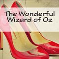 Cover Art for 9781783362851, The Wonderful Wizard of Oz by Lyman Frank Baum