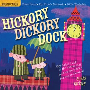 Cover Art for 9780761159216, Hickory Dickory Dock by Amy Pixton