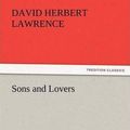 Cover Art for 9783842436794, Sons and Lovers by David Herbert Lawrence