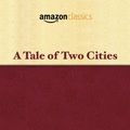 Cover Art for 9780996584852, A Tale of Two Cities by Charles Dickens