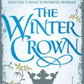 Cover Art for 9780751548259, The Winter Crown by Elizabeth Chadwick