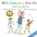 Cover Art for 9780763677022, We're Going on a Bear Hunt: Sound Book by Michael Rosen