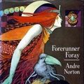 Cover Art for 9780670323579, Forerunner Foray by Andre Norton