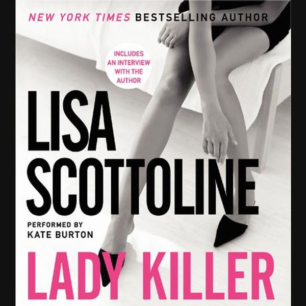 Cover Art for 9780061629662, Lady Killer by Lisa Scottoline