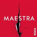 Cover Art for 9783492311090, Maestra by L. S. Hilton