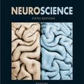 Cover Art for 9780878936953, Neuroscience by Purves, Augustine, Fitzpatrick, Hall, LaMantia, White
