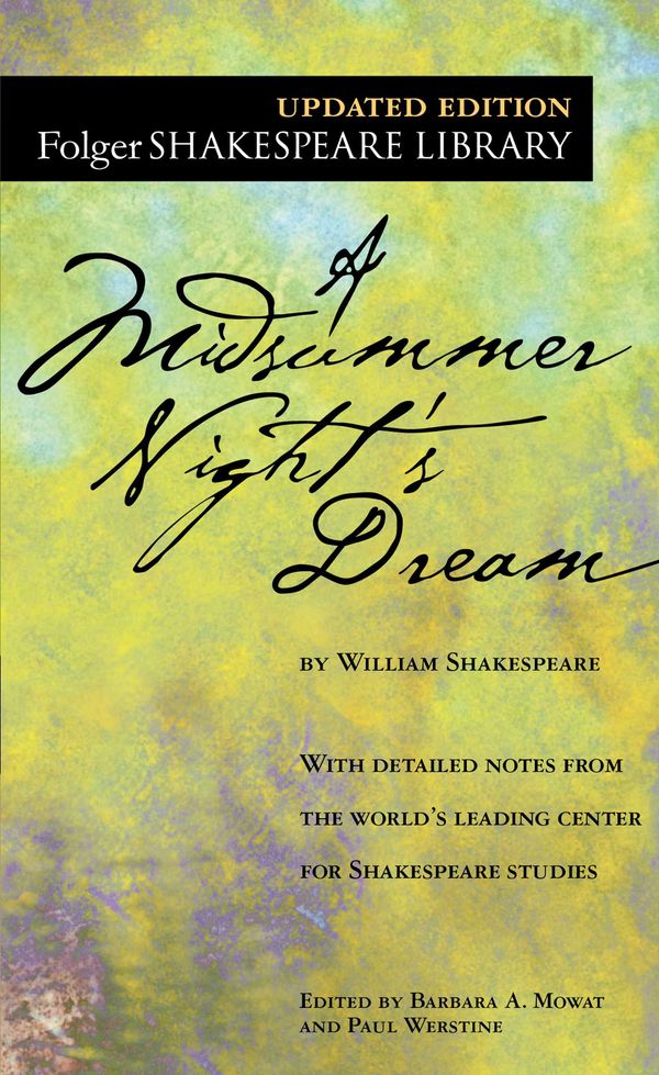 Cover Art for 9780743477543, A Midsummer Night's Dream by William Shakespeare