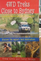 Cover Art for 9781876296131, 4wd Treks Close to Sydney by Craig Lewis, Cathy Savage