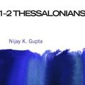 Cover Art for 9781498286534, 1-2 Thessalonians (New Covenant Commentary Series) by Nijay K. Gupta