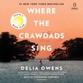 Cover Art for 9780525640370, Where the Crawdads Sing by Delia Owens