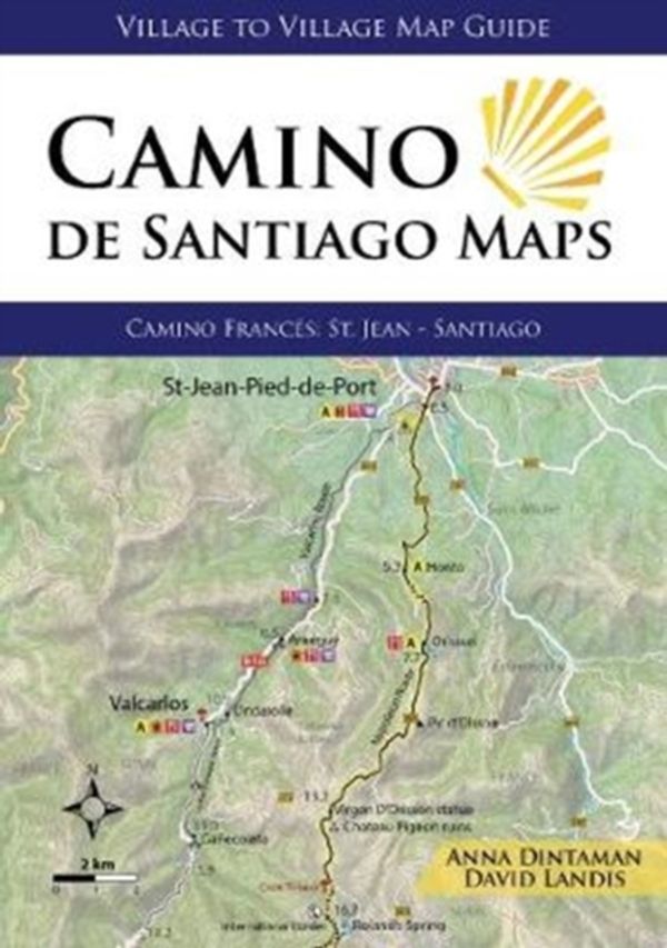 Cover Art for 9781947474086, Camino de Santiago Maps: Camino Frances: St. Jean - Santiago by Anna Dintaman