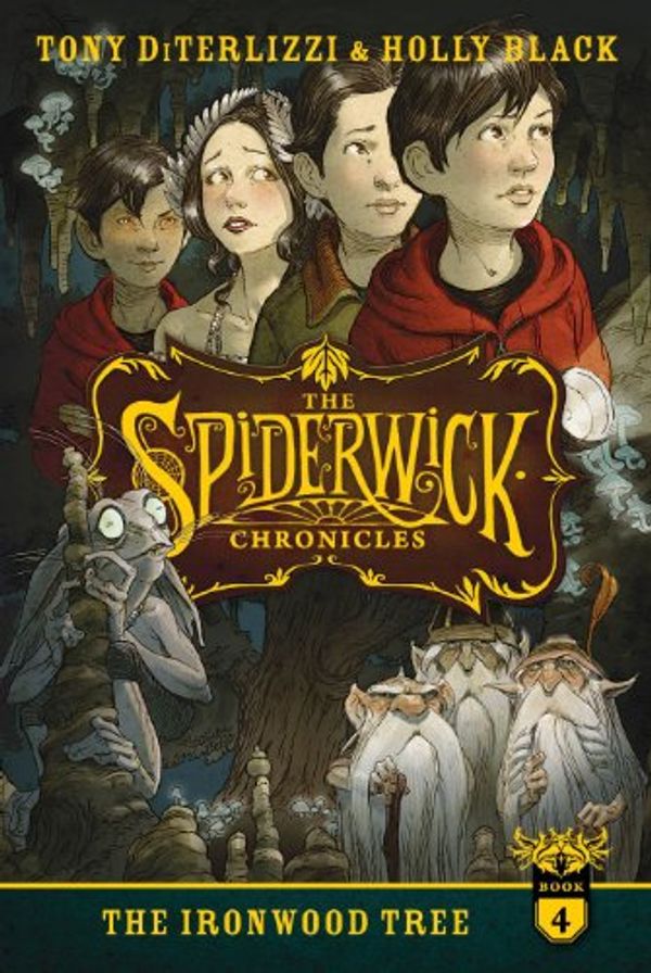 Cover Art for B00BAWEH9W, The Spiderwick Chronicles: The Ironwood Tree by Holly Black, Tony DiTerlizzi